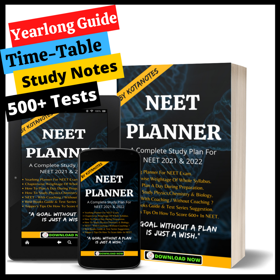 NEET PLANNER (FOR NEET 2021 & 2022)