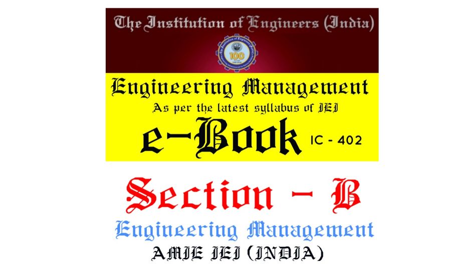 Engineering Management eBook amie,amie Section B ebook