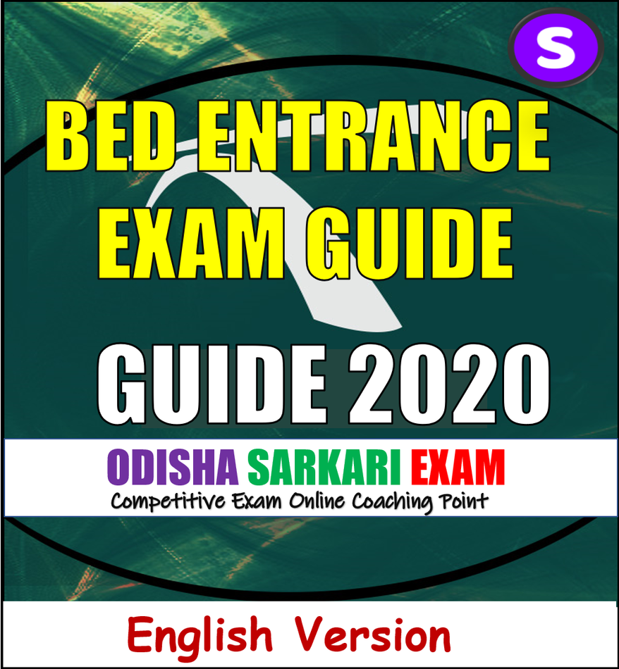 ODISHA BED ENTRANCE EXAM GUIDE 2020