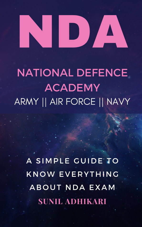 NDA EXAM GUIDE A SIMPLE GUIDE TO KNOW EVERYTHING ABOUT NDA